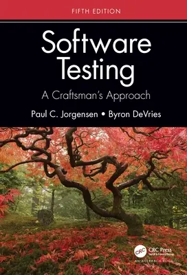 Testowanie oprogramowania: Podejście rzemieślnicze, wydanie piąte - Software Testing: A Craftsman's Approach, Fifth Edition