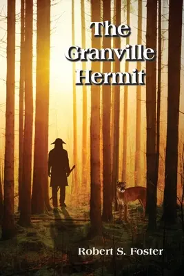 Pustelnik z Granville - The Granville Hermit