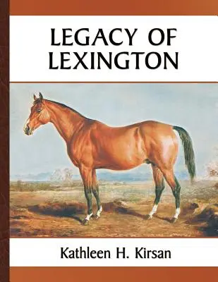 Dziedzictwo Lexington - Legacy of Lexington