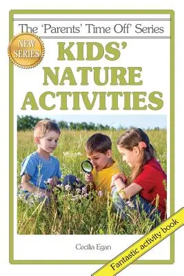 Zajęcia przyrodnicze dla dzieci - Kids' Nature Activities