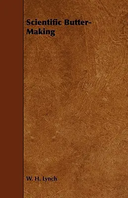 Naukowa produkcja masła - Scientific Butter-Making