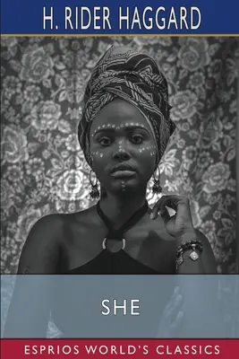 Ona (Esprios Classics) - She (Esprios Classics)