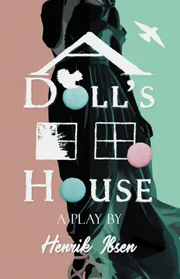 Dom lalki - A Doll's House