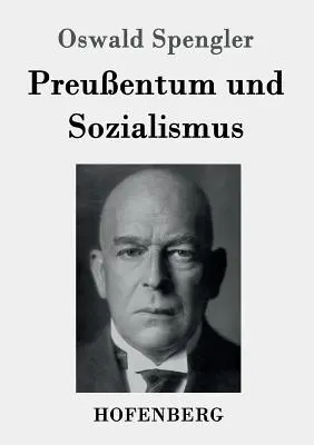 Prusactwo i socjalizm - Preuentum und Sozialismus