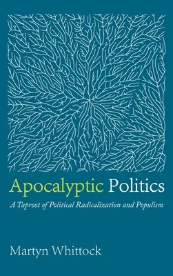 Apokaliptyczna polityka - Apocalyptic Politics