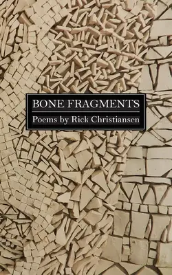 Fragmenty kości - Bone Fragments