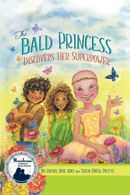 Łysa księżniczka odkrywa swoją supermoc - The Bald Princess Discovers Her Superpower