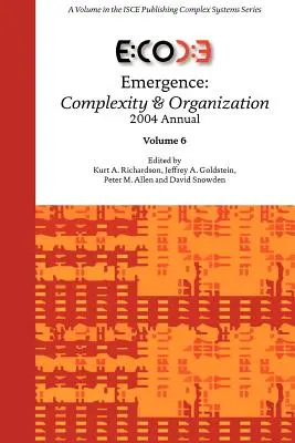 Pojawienie się: Złożoność i organizacja 2004 Annual - Emergence: Complexity & Organization 2004 Annual