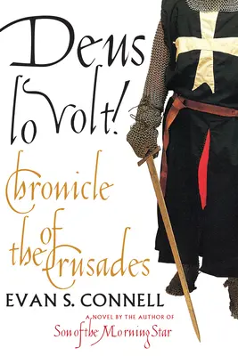 Deus Lo Volt! Kronika wypraw krzyżowych - Deus Lo Volt!: A Chronicle of the Crusades