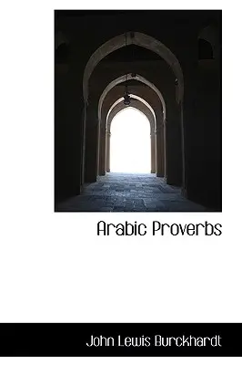 Arabskie przysłowia - Arabic Proverbs