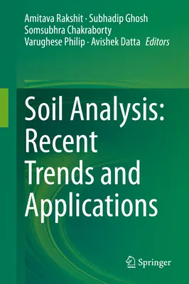 Analiza gleby: Najnowsze trendy i zastosowania - Soil Analysis: Recent Trends and Applications