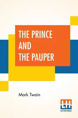 Książę i nędzarz (Twain (Samuel Langhorne Clemens) Mark) - The Prince And The Pauper (Twain (Samuel Langhorne Clemens) Mark)