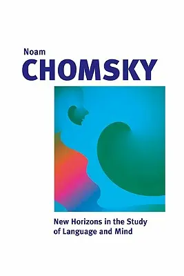 Nowe horyzonty w badaniu języka i umysłu - New Horizons in the Study of Language and Mind