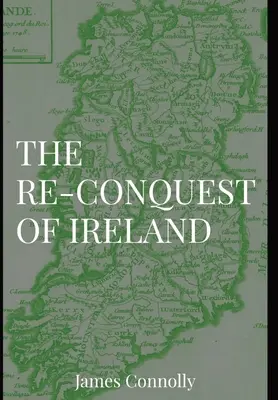 Ponowny podbój Irlandii - The Re-Conquest of Ireland