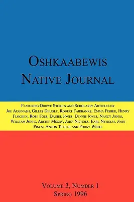 Oshkaabewis Native Journal (Vol. 3, No. 1)