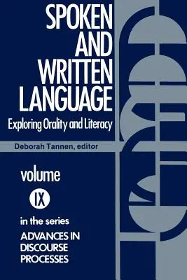 Język mówiony i pisany: Odkrywanie oralności i piśmienności - Spoken and Written Language: Exploring Orality and Literacy