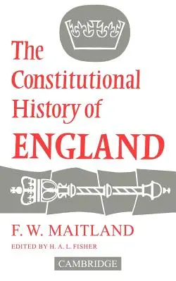 Historia konstytucyjna Anglii - The Constitutional History of England