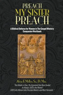 Przepowiadaj, moja siostro, przepowiadaj - Preach My Sister Preach