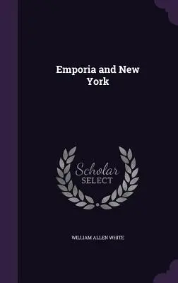 Emporia i Nowy Jork - Emporia and New York