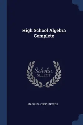 Algebra w szkole średniej w komplecie - High School Algebra Complete
