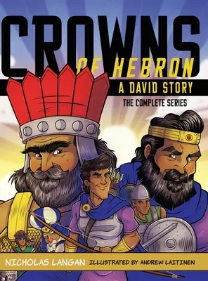 Korony Hebronu: Historia Dawida: Kompilacja - Crowns of Hebron: A David Story: Compilation