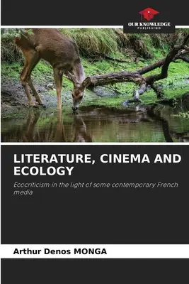 Literatura, kino i ekologia - Literature, Cinema and Ecology