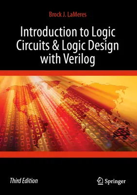 Wprowadzenie do obwodów logicznych i projektowania układów logicznych z wykorzystaniem języka Verilog - Introduction to Logic Circuits & Logic Design with Verilog