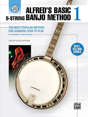 Alfred's Basic 5-String Banjo Method: Najpopularniejsza metoda nauki gry na banjo - Alfred's Basic 5-String Banjo Method: The Most Popular Method for Learning How to Play