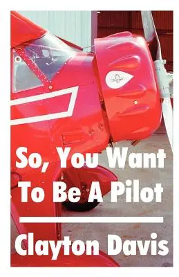 Chcesz zostać pilotem? - So, You Want to Be a Pilot