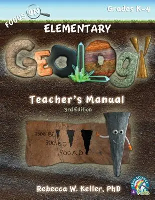 Focus On Elementary Geology Podręcznik dla nauczyciela Wydanie 3 - Focus On Elementary Geology Teacher's Manual 3rd Edition