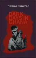 Mroczne dni w Ghanie. - Dark Days in Ghana.