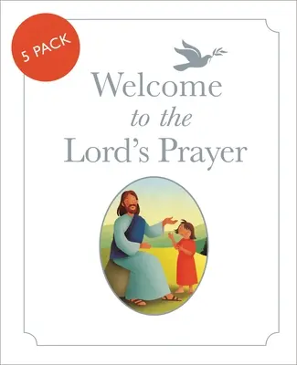 Witamy w Modlitwie Pańskiej: Zestaw 5 sztuk - Welcome to the Lord's Prayer: Pack of 5