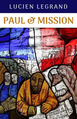 Paul i misja - Paul and Mission