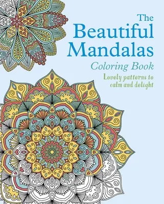 Kolorowanka z pięknymi mandalami - The Beautiful Mandalas Coloring Book