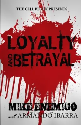 Lojalność i zdrada - Loyalty & Betrayal