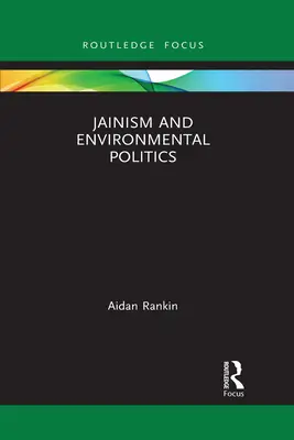 Dżinizm i polityka ochrony środowiska - Jainism and Environmental Politics