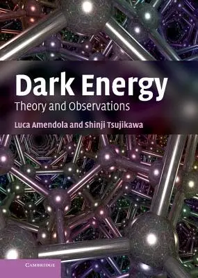 Ciemna energia: Teoria i obserwacje - Dark Energy: Theory and Observations