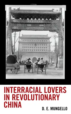 Międzyrasowi kochankowie w rewolucyjnych Chinach - Interracial Lovers in Revolutionary China