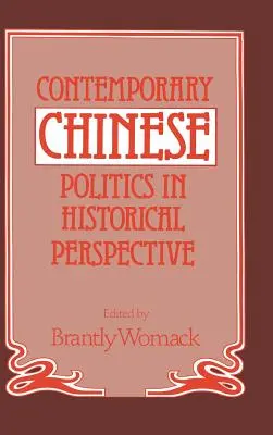 Współczesna chińska polityka w perspektywie historycznej - Contemporary Chinese Politics in Historical Perspective