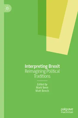 Interpretując Brexit: Reimagining Political Traditions - Interpreting Brexit: Reimagining Political Traditions