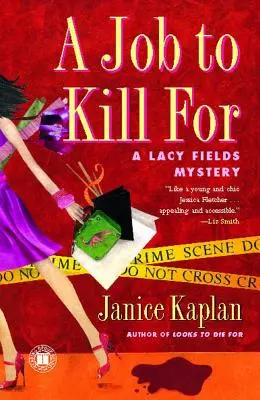 A Job to Kill for: Tajemnica Lacy Fields - A Job to Kill for: A Lacy Fields Mystery