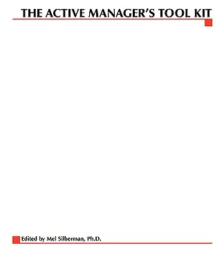 Zestaw narzędzi aktywnego menedżera - The Active Manager's Tool Kit