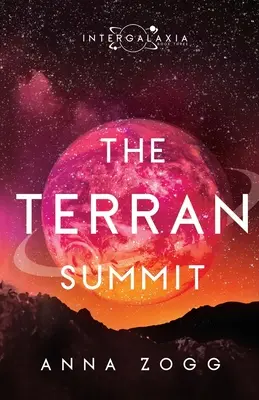 The Terran Summit: Inspirujące science fiction - The Terran Summit: An Inspirational Sci-Fi Fantasy