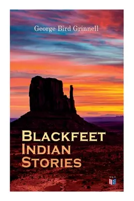 Historie Indian Blackfeet - Blackfeet Indian Stories