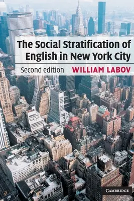 Stratyfikacja społeczna języka angielskiego w Nowym Jorku 2ed - Soc Stratific Eng New York City 2ed