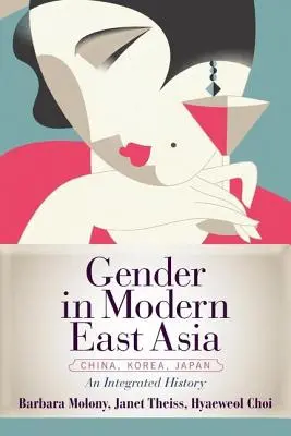 Płeć we współczesnej Azji Wschodniej - Gender in Modern East Asia