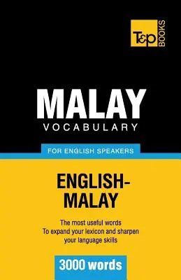 Malajskie słownictwo dla anglojęzycznych - 3000 słów - Malay vocabulary for English speakers - 3000 words