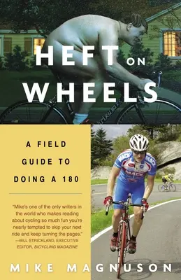 Heft on Wheels: Przewodnik terenowy do zrobienia 180 - Heft on Wheels: A Field Guide to Doing a 180