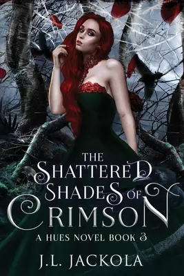 Rozbite odcienie karmazynu - The Shattered Shades of Crimson