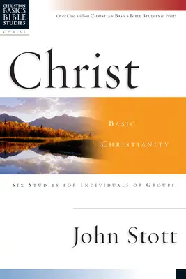 Chrystus: Podstawowe chrześcijaństwo - Christ: Basic Christianity